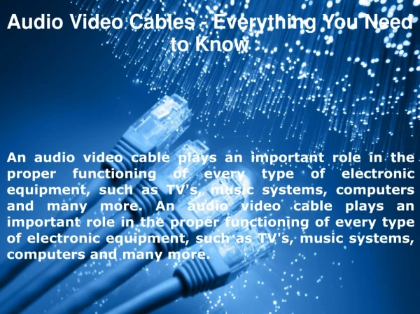 Audio Video Cables - Everything You Need to Know
