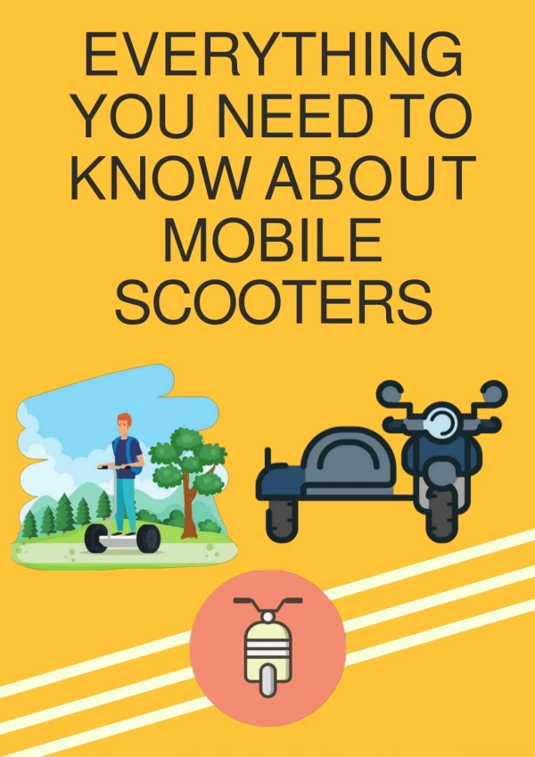 Everything You Need To Know About Mobile Scooters