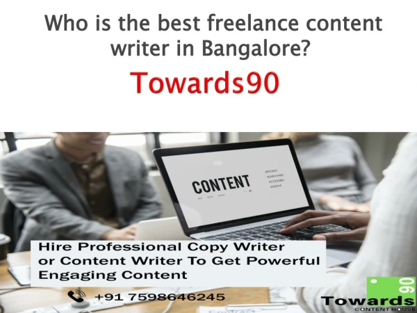 Top Content Writing Company in Bangalore - Towards90