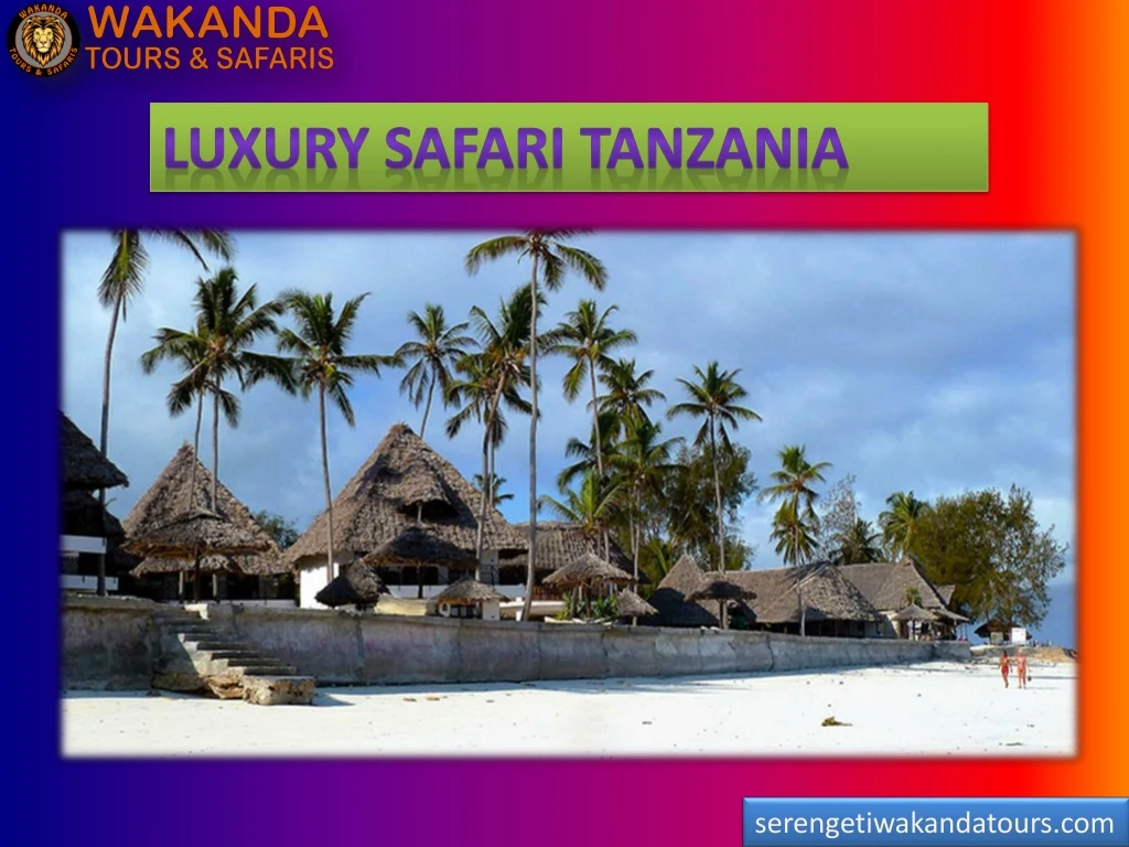 luxury safari tanzania