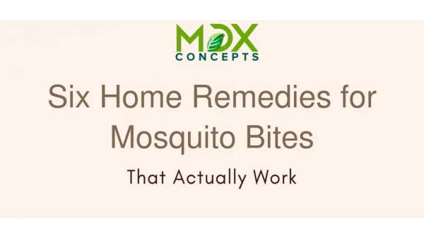 Six Home Remedies for Mosquito Bites That Actually Work