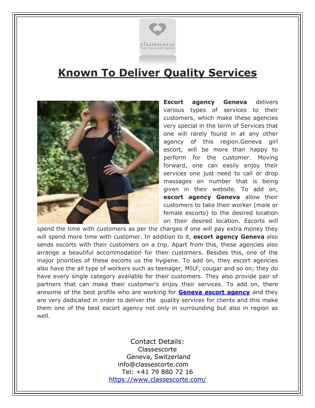 known to deliver quality services