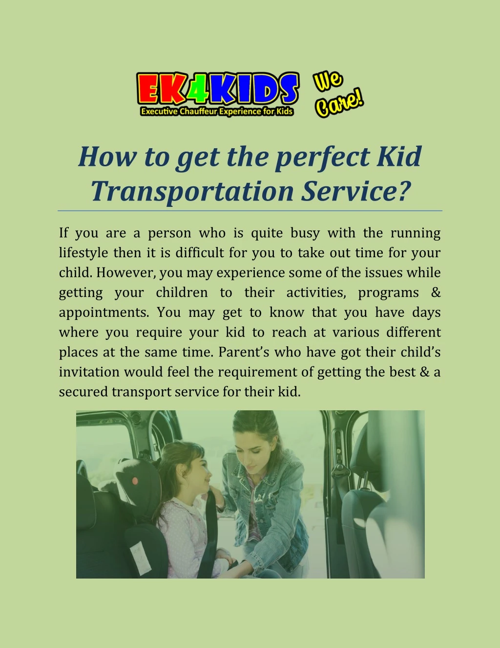 how to get the perfect kid transportation service