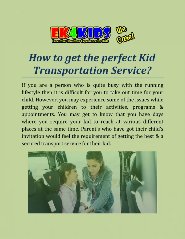 How to get the perfect Kid Transportation Service?