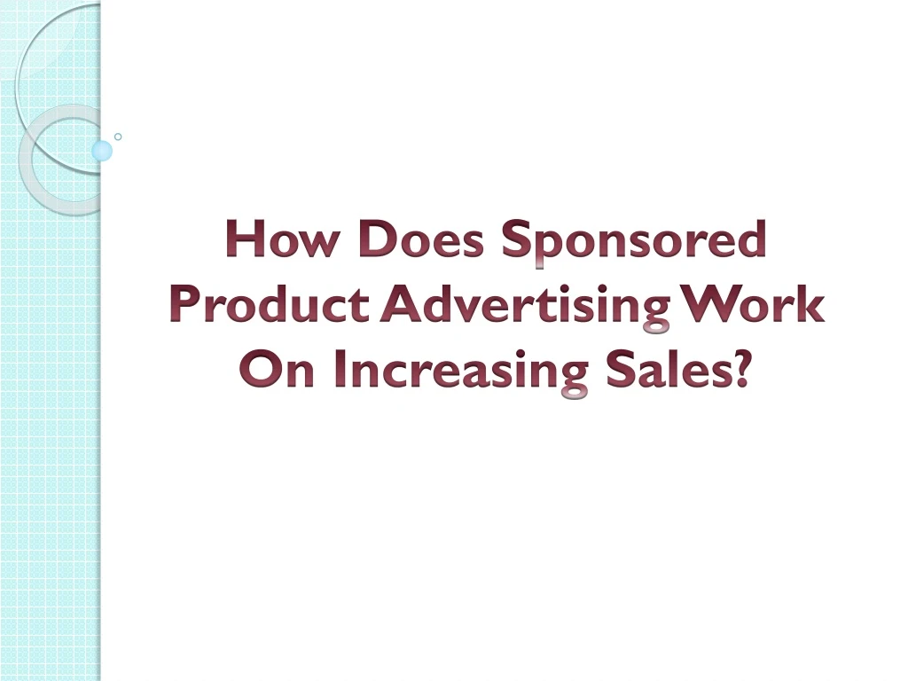 how does sponsored product advertising work on increasing sales