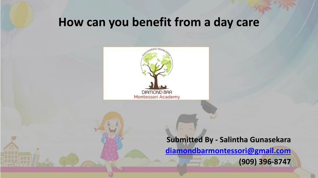 how can you benefit from a day care