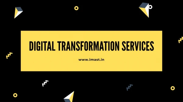 IMAST Launches Best Digital Transformation Services