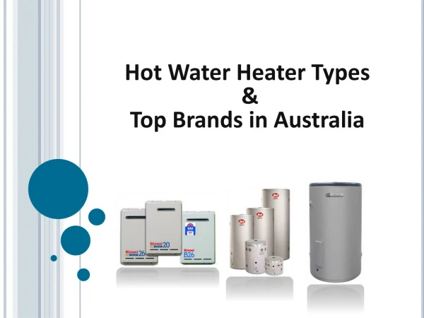 Types Hot Water Heater & Brands in Australia