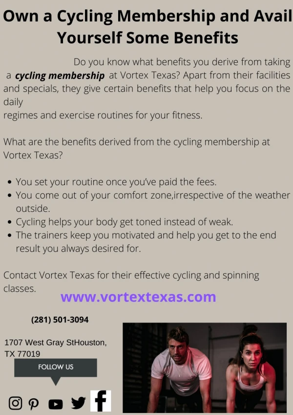 Own a Cycling Membership and Avail Yourself Some Benefits