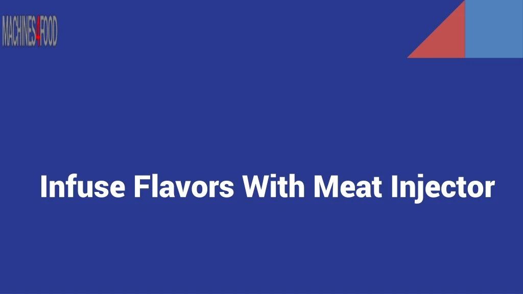 infuse flavors with meat injector