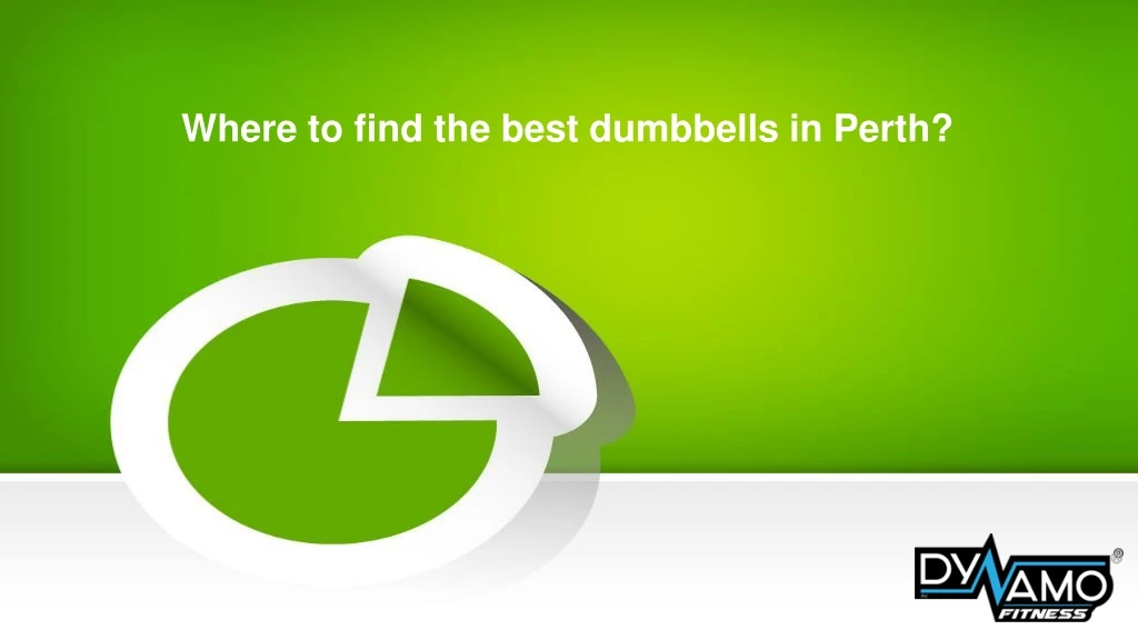 where to find the best dumbbells in perth