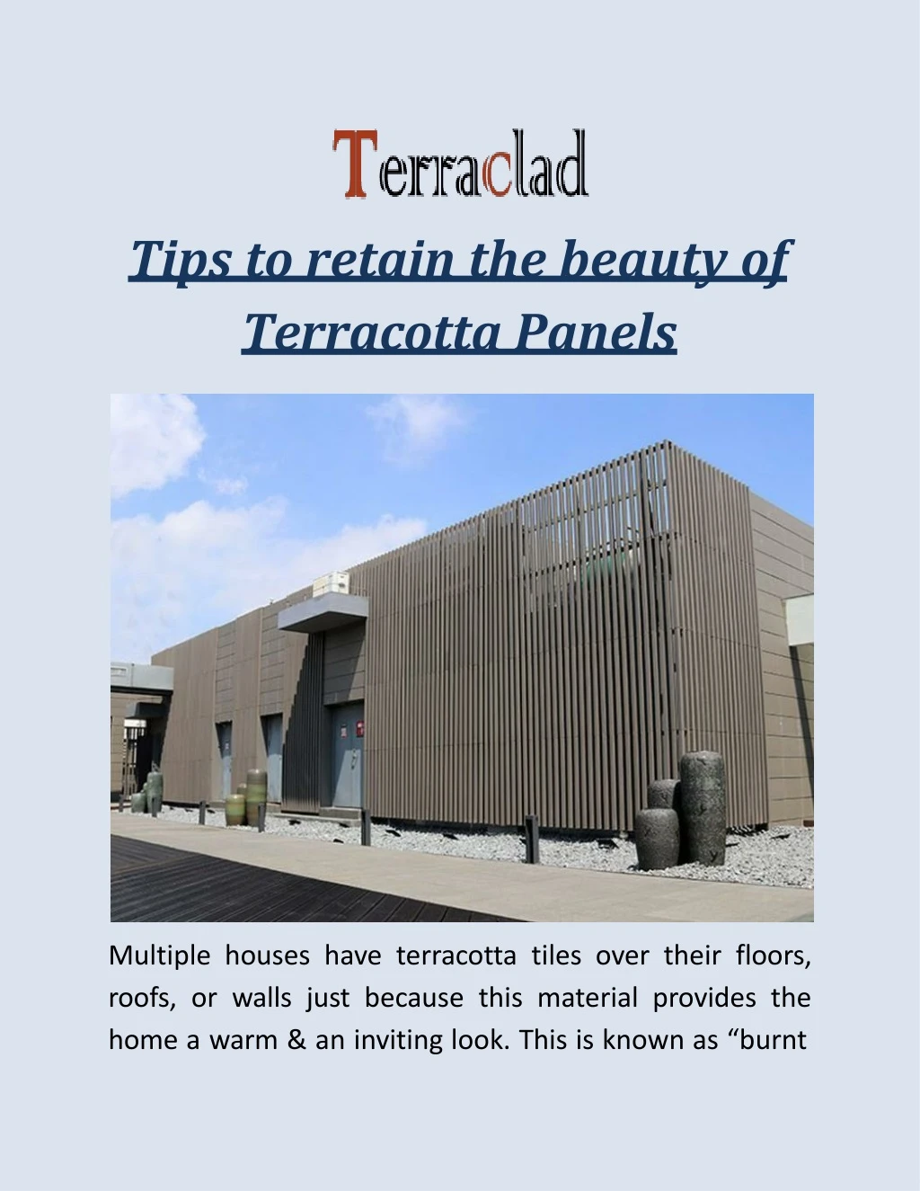 tips to retain the beauty of terracotta panels