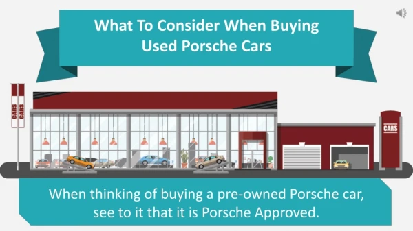 What To Consider When Buying Used Porsche Cars