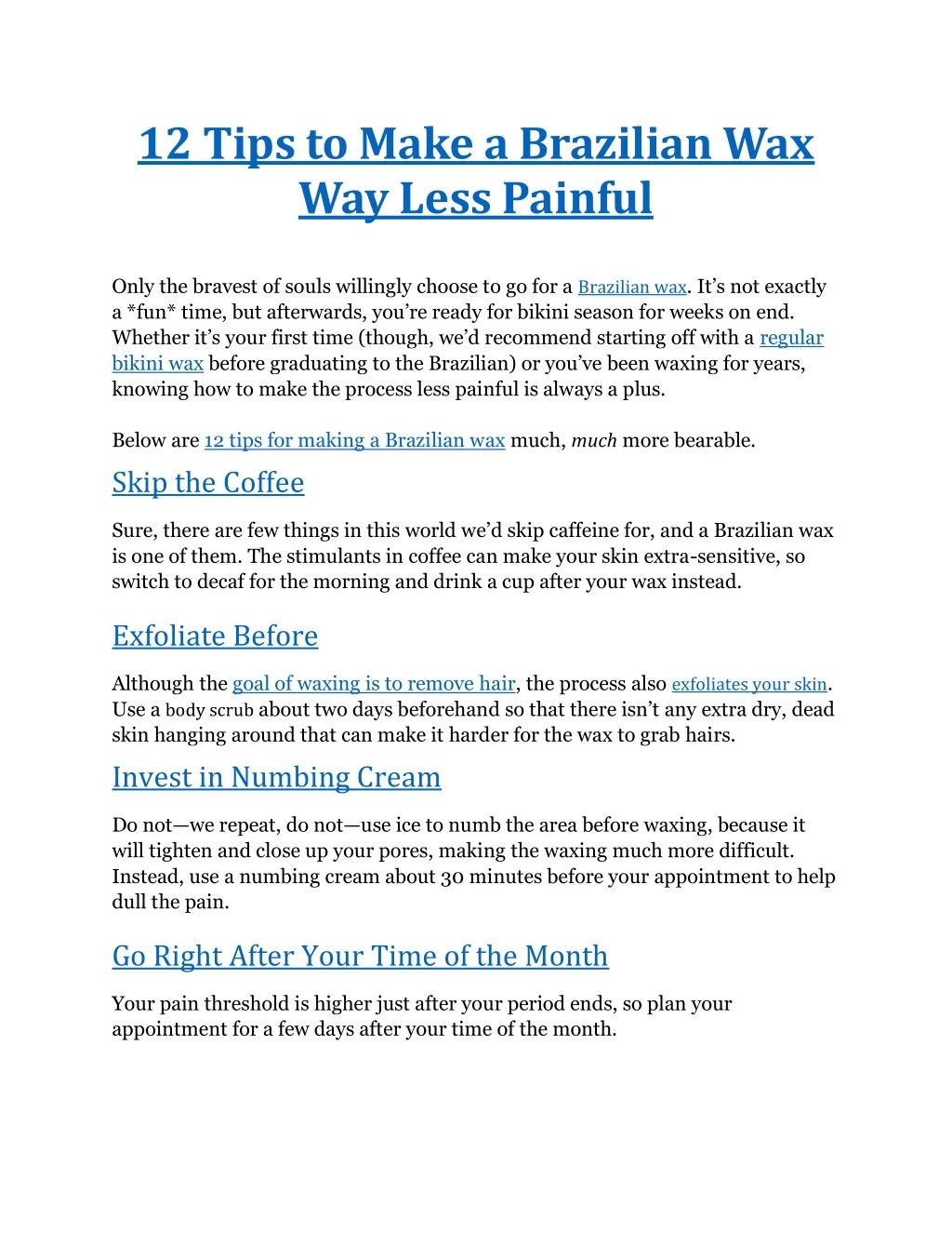 12 tips to make a brazilian wax way less painful