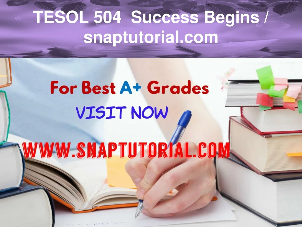 tesol 504 success begins snaptutorial com