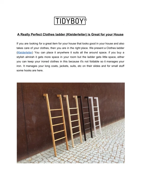 A really perfect Clothes ladder (Kleiderleiter) is great for your house