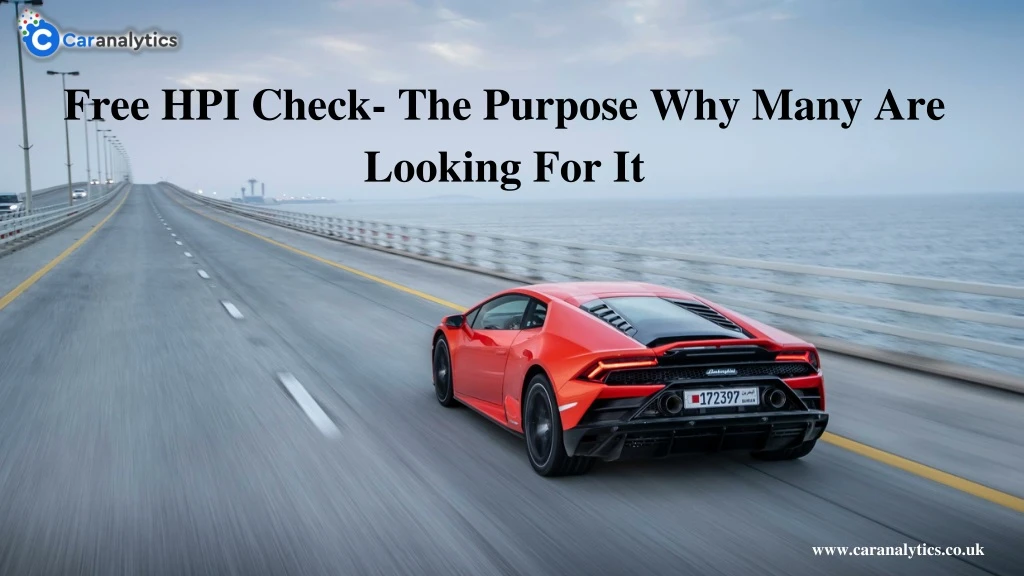 free hpi check the purpose why many are looking