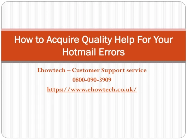 how to acquire quality help for your hotmail errors