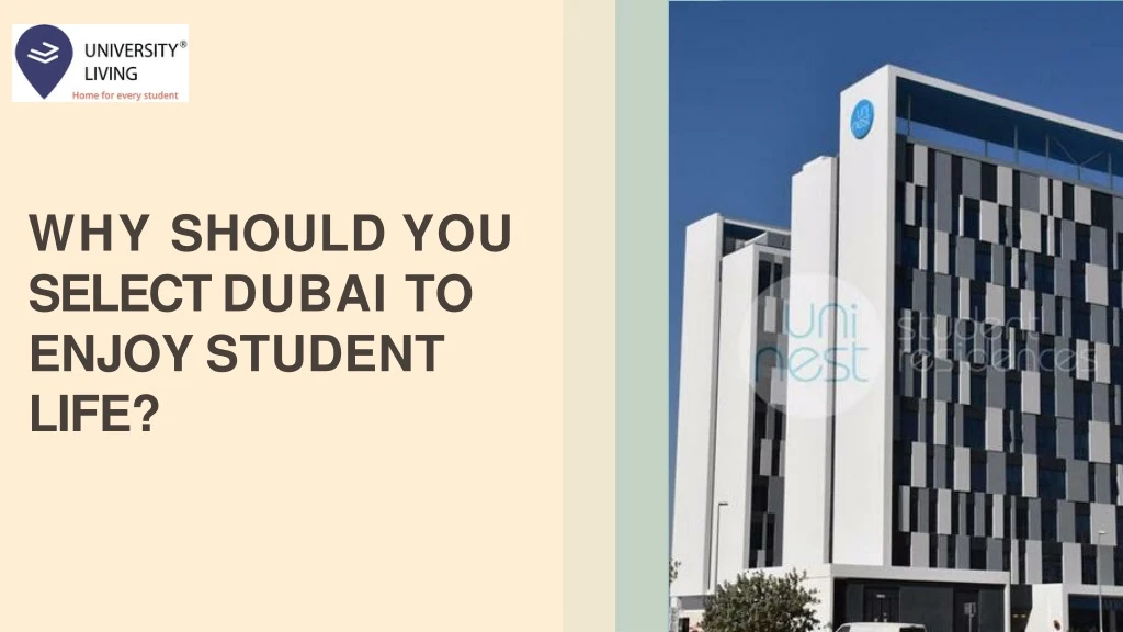 why should you select dubai to enjoy student life