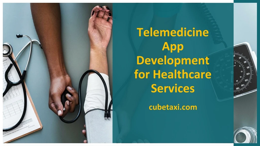 telemedicine app development for healthcare services