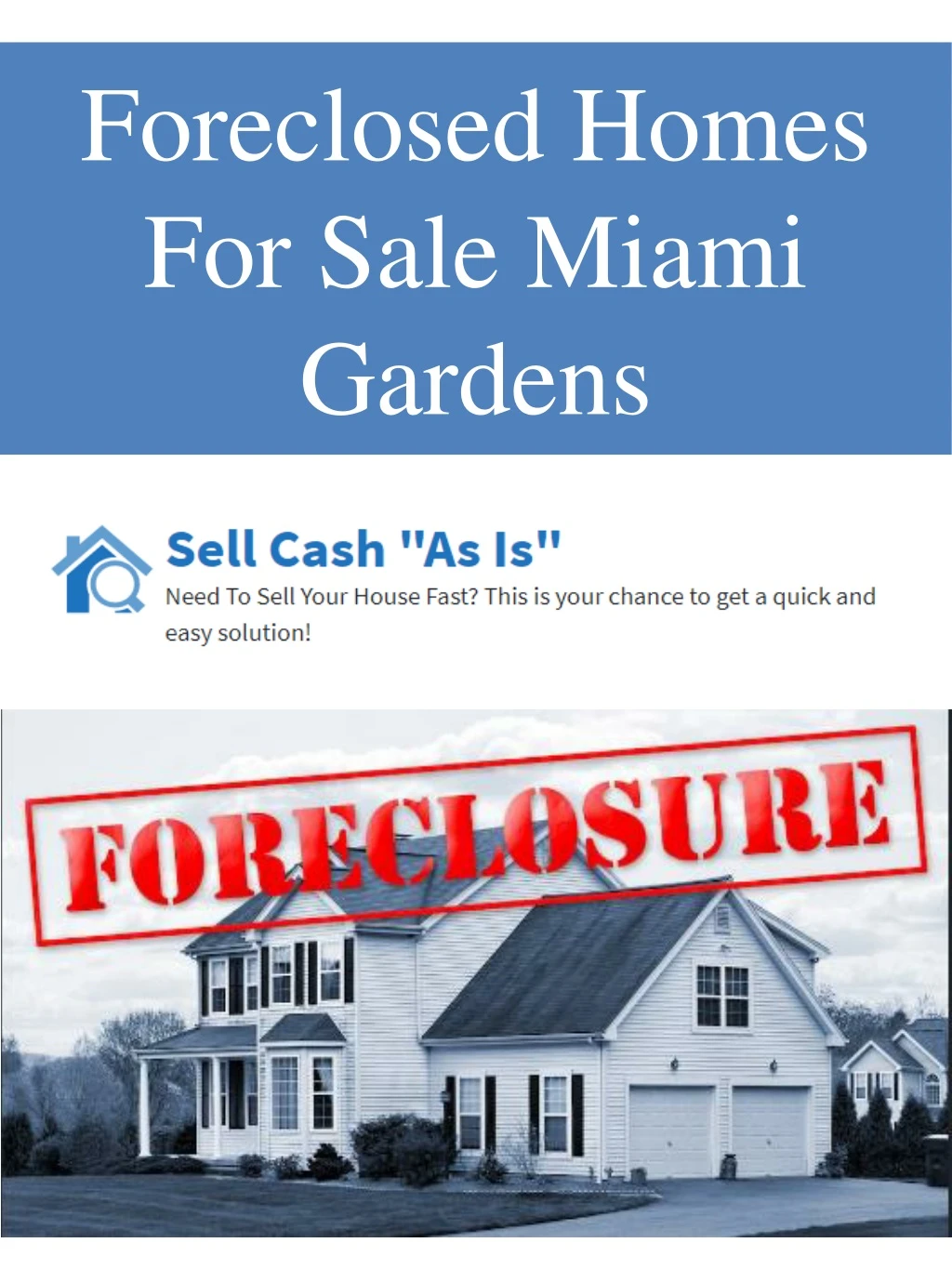 foreclosed homes for sale miami gardens