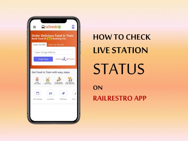 how to check live station status on railrestro app
