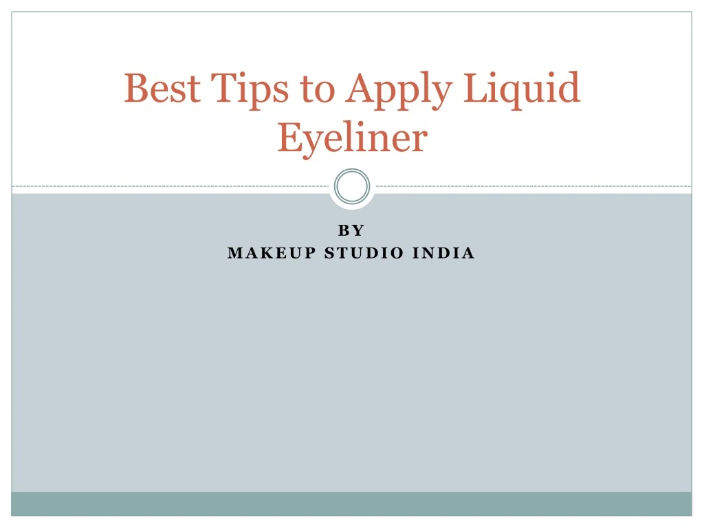 best tips to apply liquid eyeliner