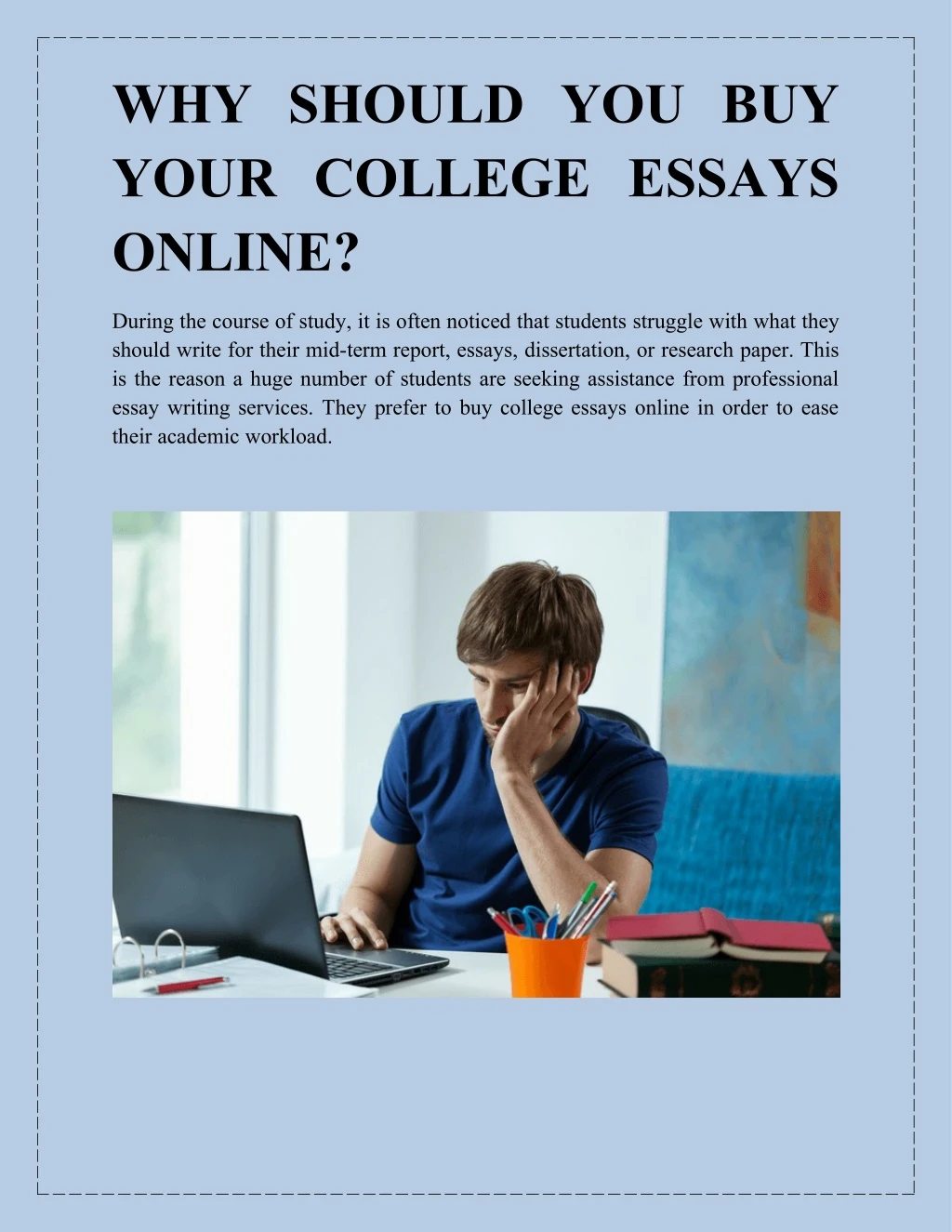 why should you buy your college essays online