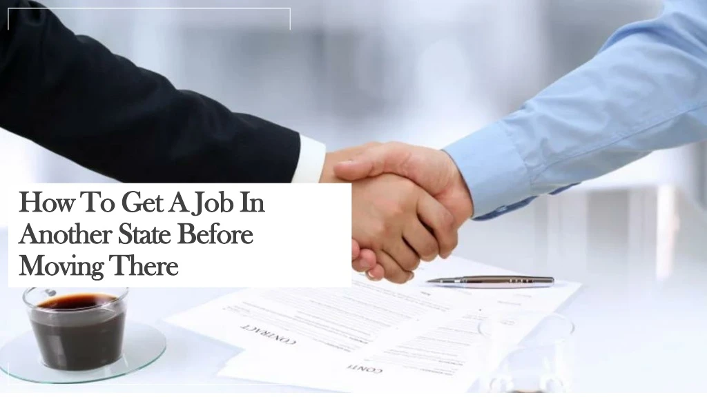 how to get a job in another state before moving there