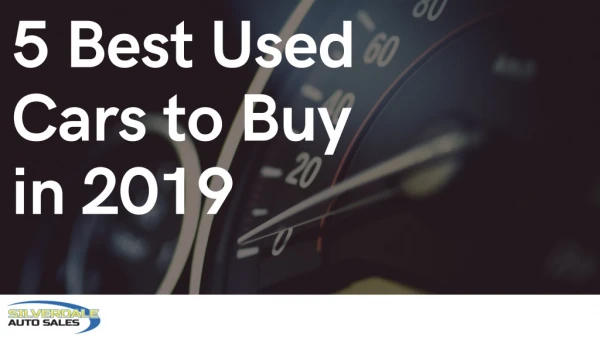 5 Best Used Cars to Buy in 2019