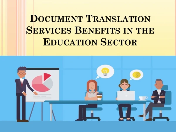 Document Translation Services Benefits in the Education Sector
