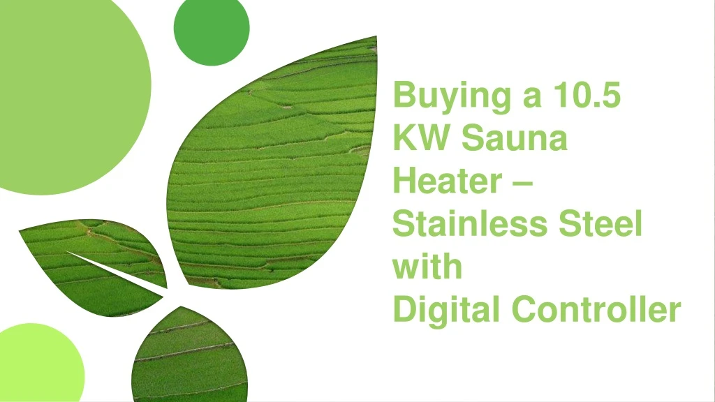buying a 10 5 kw sauna heater stainless steel
