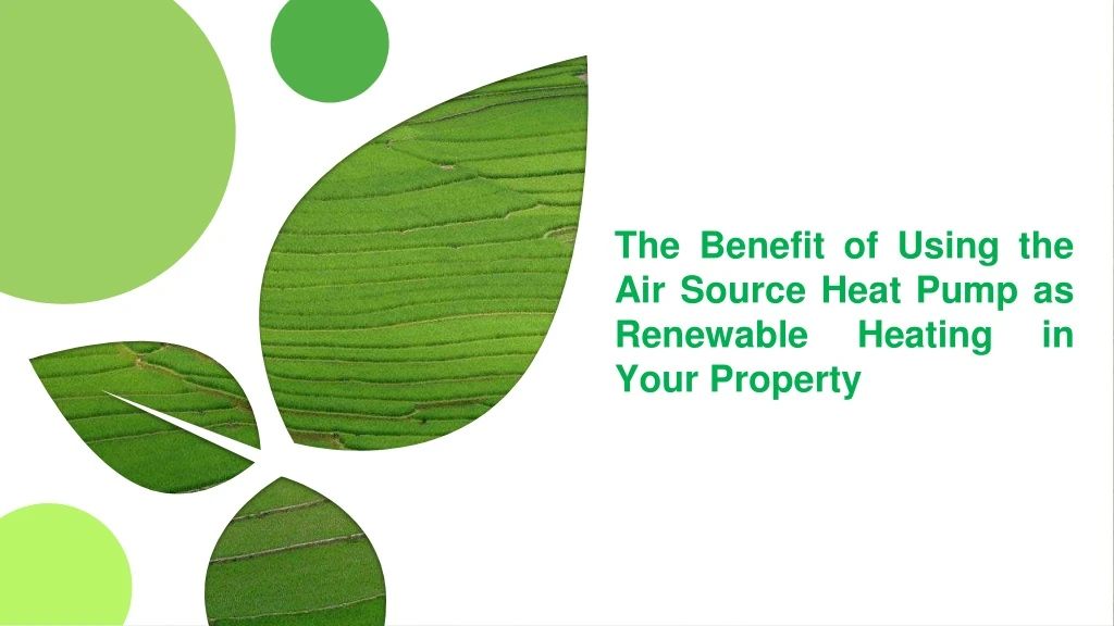 the benefit of using the air source heat pump