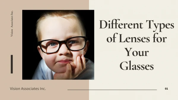 Different Types of Lenses for Your Glasses