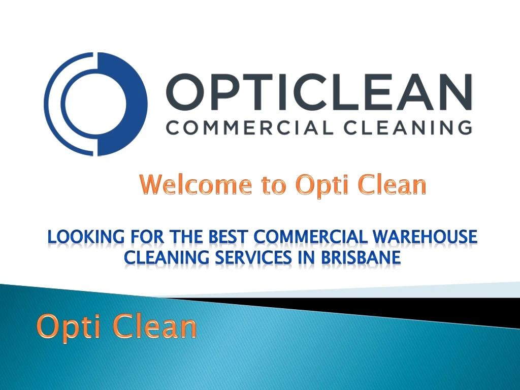 welcome to opti clean