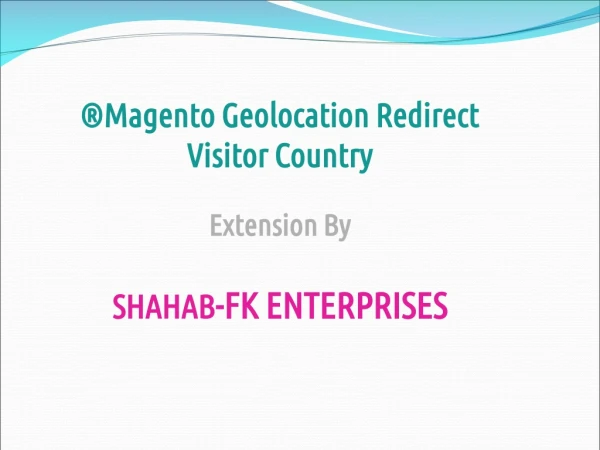 Magento 2 geolocation redirect visitors country