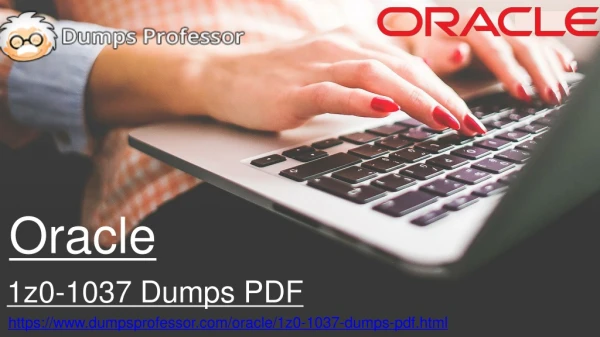 Oracle 1z0-1037 Practice Test Questions~ Unique and the Most Challenging | Dumpsprofessor