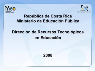 Rep blica de Costa Rica Ministerio de Educaci n P blica - slide 1