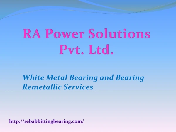 White Metal Bearing and Bearing Manufacturer