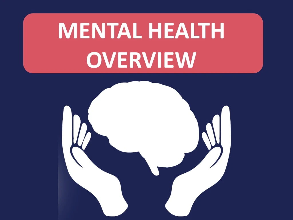 mental health overview