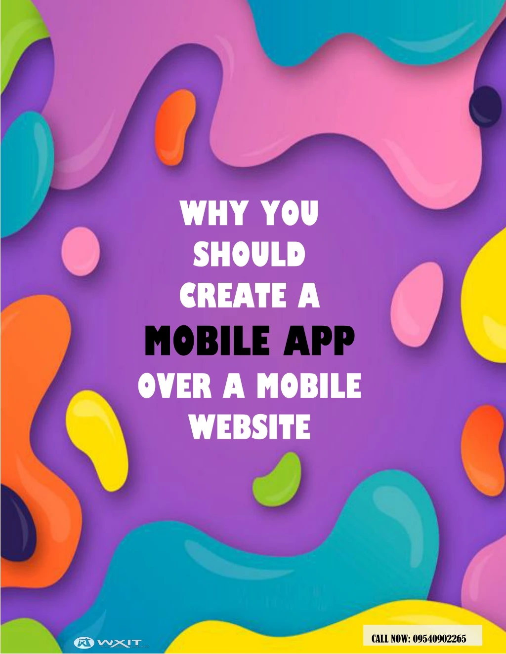 why you should create a mobile app over a mobile