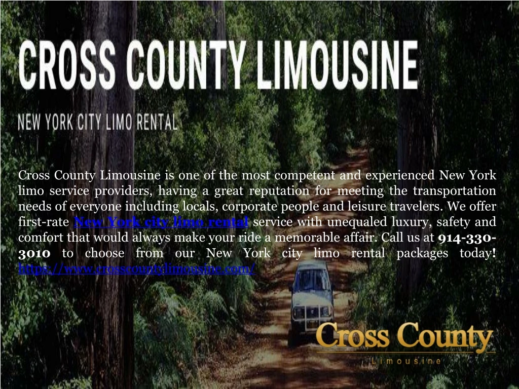 cross county limousine is one of the most