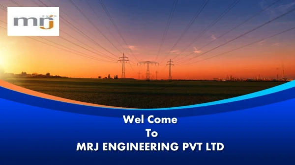 Wel Come To MRJ ENGINEERING PVT LTD