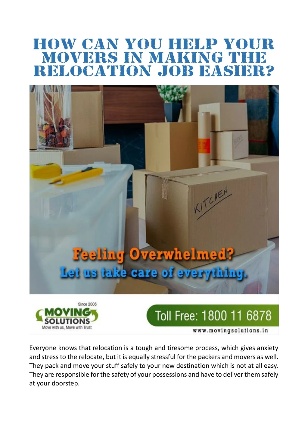 how can you help your movers in making