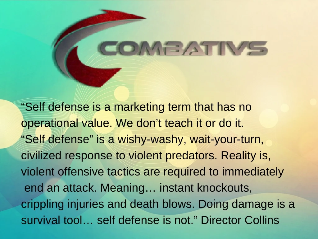 self defense is a marketing term that