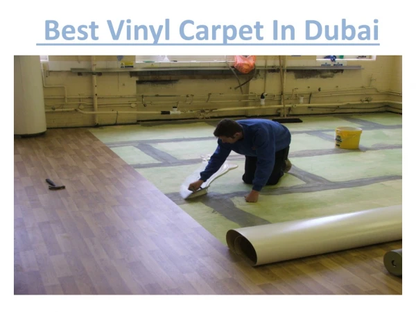 Best Vinyl Carpet In Dubai
