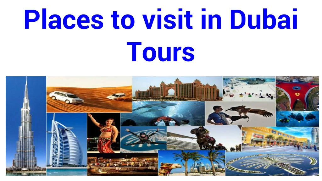places to visit in dubai tours