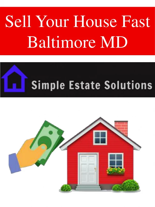 Sell Your House Fast Baltimore MD