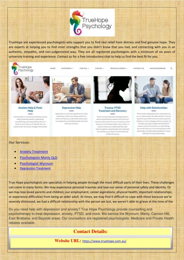 truehope are experienced psychologists