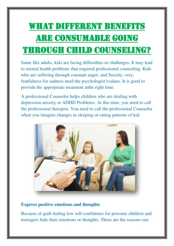What different benefits are consumable going through child counseling?